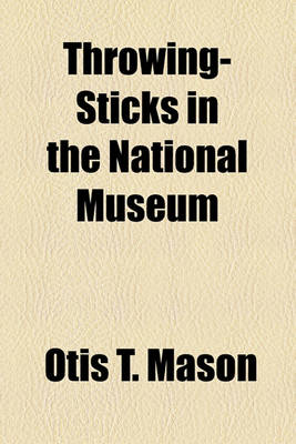 Book cover for Throwing-Sticks in the National Museum