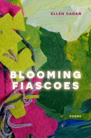 Cover of Blooming Fiascoes