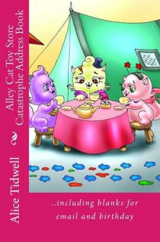 Cover of Alley Cat Toy Store Catastrophe Address Book