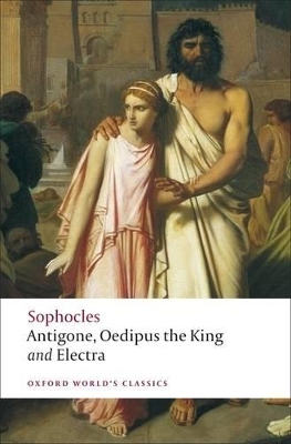 Book cover for Antigone; Oedipus the King; Electra
