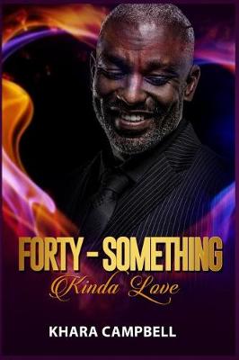 Book cover for Forty-Something Kinda Love - Novella