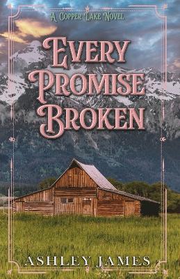 Cover of Every Promise Broken