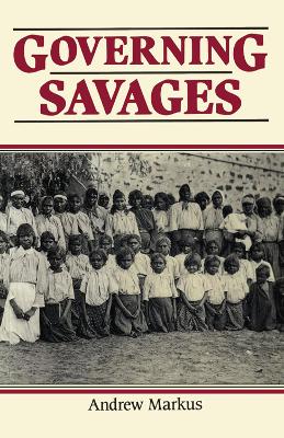 Book cover for Governing Savages