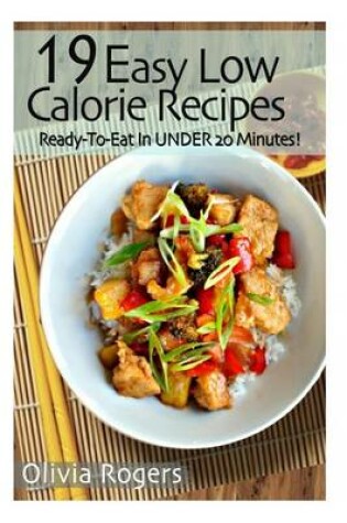 Cover of 19 Easy Low-Calorie Recipes