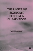 Book cover for The Limits of Economic Reform in El Salvador