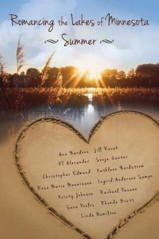 Cover of Romancing the Lakes of Minnesota Summer