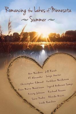 Book cover for Romancing the Lakes of Minnesota Summer