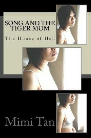 Cover of Song and the Tiger Mom