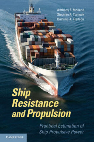 Cover of Ship Resistance and Propulsion