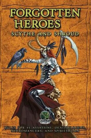 Cover of Forgotten Heroes Scythe and Shroud