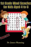 Book cover for 1st Grade Word Search for Kids Aged 4 to 6