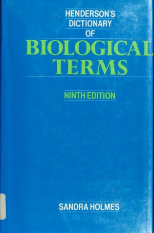 Cover of Henderson's Dictionary of Biological Terms