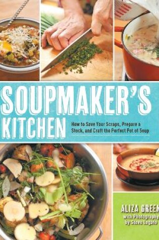 Cover of The Soupmaker's Kitchen
