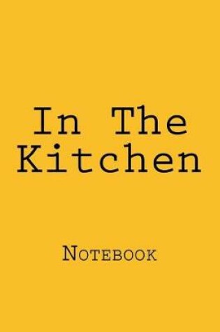 Cover of In The Kitchen