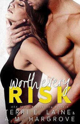 Book cover for Worth Every Risk