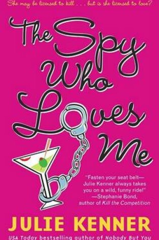 Cover of The Spy Who Loves ME