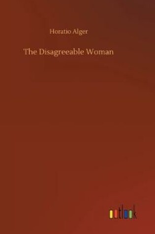Cover of The Disagreeable Woman