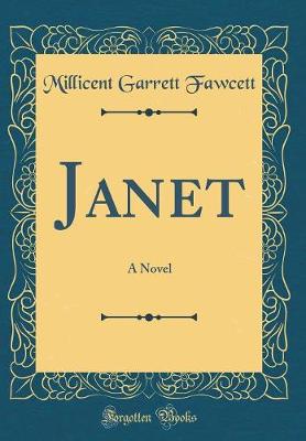 Book cover for Janet: A Novel (Classic Reprint)
