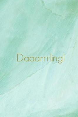 Book cover for Daaarrrling!