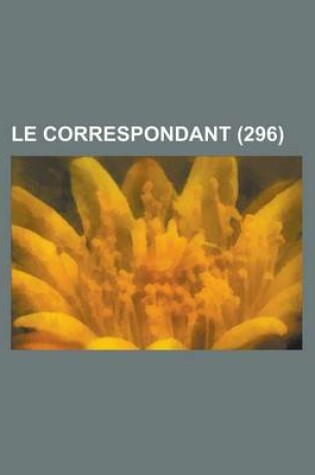 Cover of Le Correspondant (296)