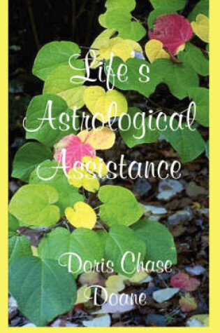 Cover of Life's Astrological Assistance