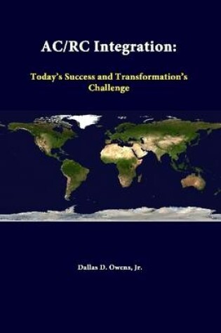 Cover of Ac/Rc Integration: Today's Success and Transformation's Challenge