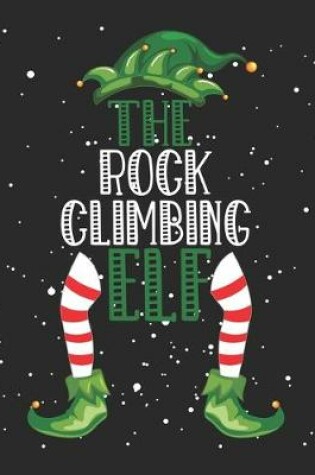 Cover of The Rock Climbing Elf