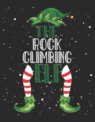 Book cover for The Rock Climbing Elf