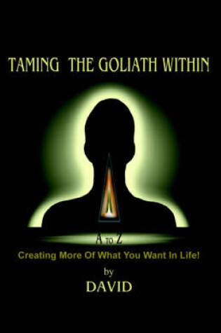Cover of Taming the Goliath Within
