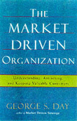 Book cover for The Market Driven Organization