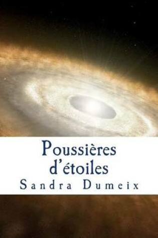 Cover of Poussi res d' toiles