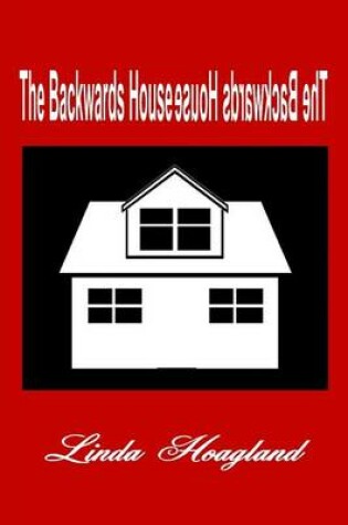 Cover of The Backwards House