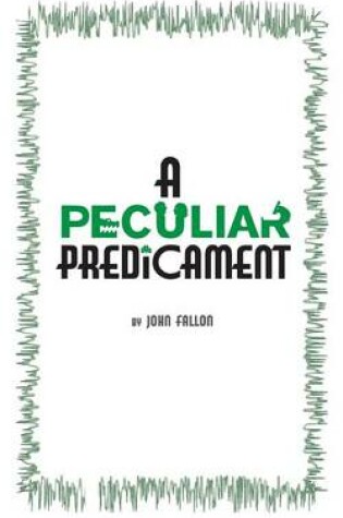 Cover of A Peculiar Predicament