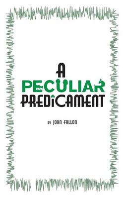 Book cover for A Peculiar Predicament