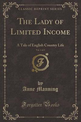 Book cover for The Lady of Limited Income, Vol. 1 of 2