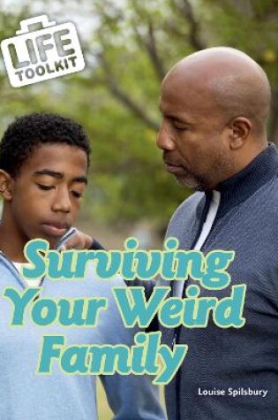 Cover of Surviving Your Weird Family