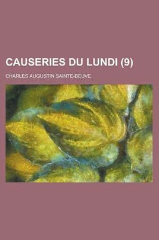 Cover of Causeries Du Lundi (9 )