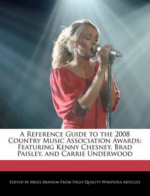 Book cover for A Reference Guide to the 2008 Country Music Association Awards