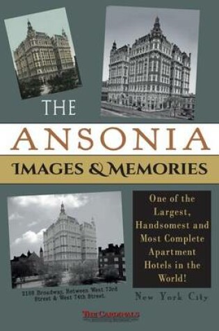 Cover of The Ansonia Images & Memories