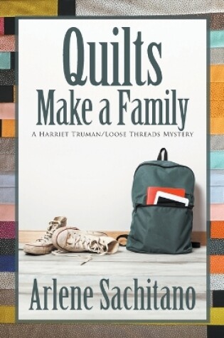 Cover of Quilts Make a Family