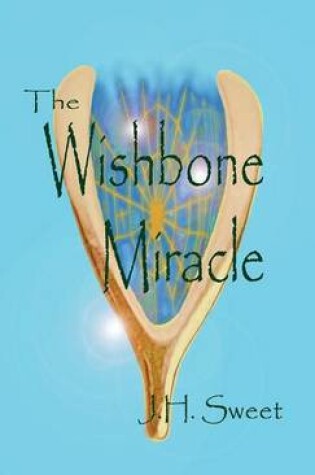 Cover of The Wishbone Miracle