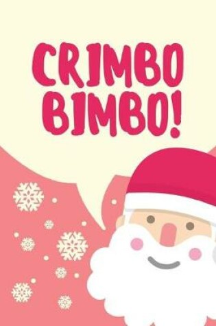 Cover of Crimbo Bimbo!
