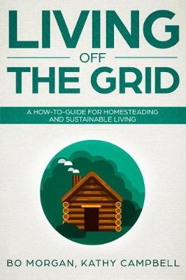 Book cover for Living Off the Grid