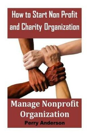 Cover of How to Start Non-Profit and Charity Organization