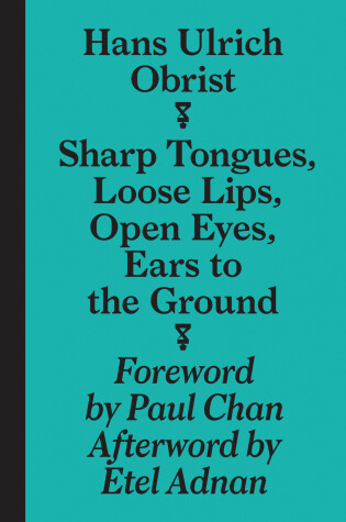 Cover of Sharp Tongues, Loose Lips, Open Eyes, Ears to the Ground