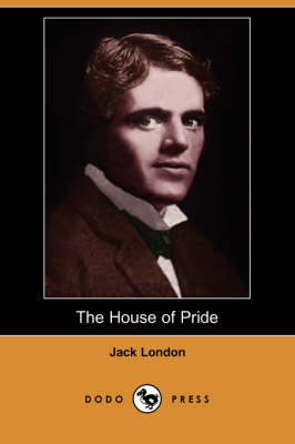 Book cover for The House of Pride (Dodo Press)