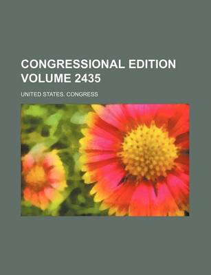 Book cover for Congressional Edition Volume 2435