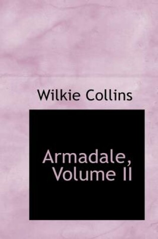 Cover of Armadale, Volume II
