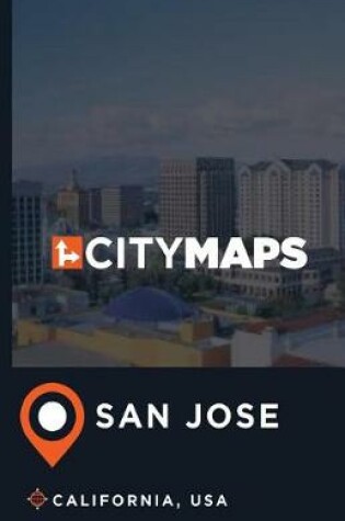 Cover of City Maps San Jose California, USA