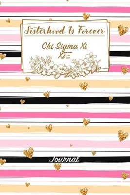 Book cover for Sisterhood Is Forever Chi Sigma Xi